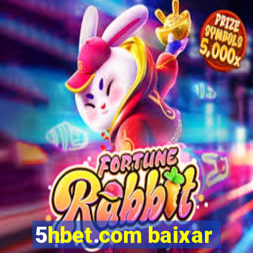 5hbet.com baixar